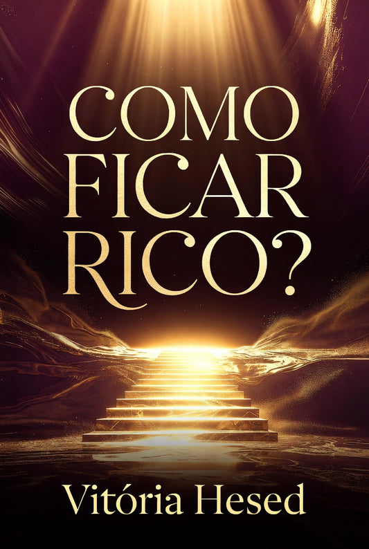 COMO FICAR RICO?